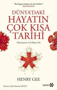 Bu Kitaptan Kimler Zevk Alı? Herkes! - Dünya'daki Hayatın Çok Kısa Tarihi