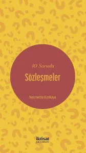 40 Soruda Sözleşmeler