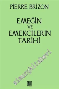 Emeğin ve Emekçilerin Tarihi -         2016