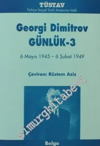 Günlük 3: 6 Mayıs 1945 - 6 Şubat 1949 -         2005