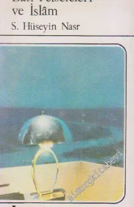 Batı Felsefeleri ve İslâm -        1985