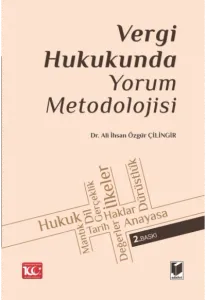 Vergi Hukukunda Yorum Metodolojisi