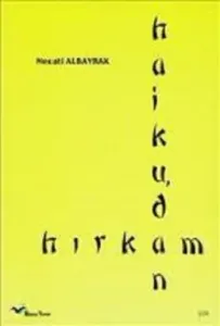 Haiku dan Hırkam
