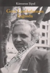 Gece Lambalarının Işığında - Toplu Öyküler -