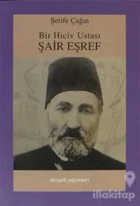 Bir Hiciv Ustası Şair Eşref