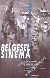 Belgesel Sinema, Üç Aylık Dergi, Dosya: Genç Sinema - İlkbahar - Yaz 2003, Sayı: 3       2003