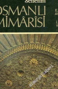 İlk 250 Senenin Osmanlı Mimarisi -        1976
