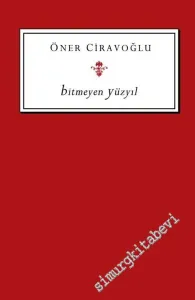 Bitmeyen Yüzyıl -
