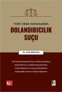 Türk Ceza Hukukunda Dolandırıcılık Suçu