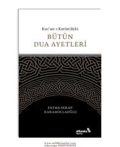 Kuranı Kerimdeki Bütün Dua Ayetleri