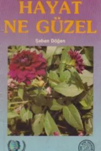Hayat Ne Güzel