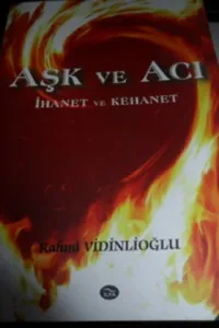 Aşk ve Acı