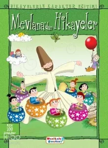 Mevlana'dan En Güzel Hikayeler