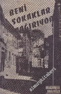 Beni Sokaklar Çağırıyor - Şiirler - İMZALI -
