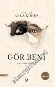 Gör Beni: İki Devrin Hikayesi -        2023