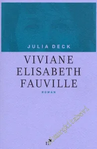 Viviane Elisabeth Fauville -         2016