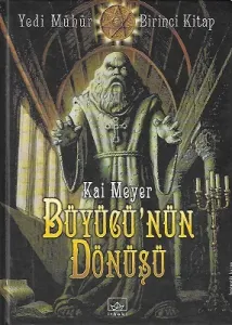 Büyücü'nün Dönüşü Yedi Mühür 1. Kitap - Ciltli Kitap
