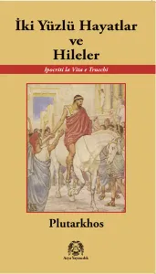 İki Yüzlü Hayatlar ve Hileler