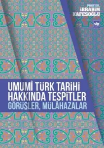 Umumi Türk Tarihi Hakkında Tespitler