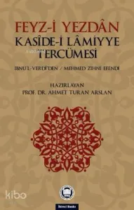 Feyz-i Yezdan Kaside-i Lamiyye Tercümesi