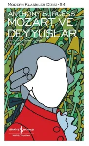 Mozart ve Deyyuslar (Ciltli)