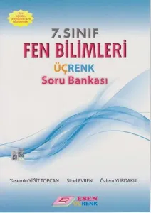 Esen Üçrenk Yayınları 7. Sınıf Fen Bilimleri Soru Bankası Esen Üçrenk