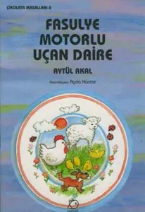 Çikolata Masalları - 2 Fasulye Motorlu Uçan Daire