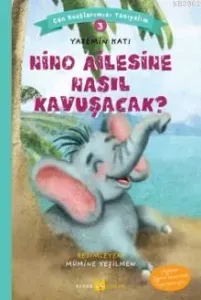 Nino Ailesine Nasıl Kavuşacak?