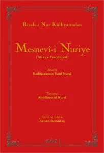 Risale-i Nur Külliyatından Mesnevî-i Nuriye;Türkçe Tercümesi