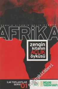 Afrika: Zengin Kıtanın Açlık Öyküsü -