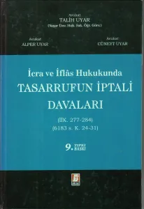 İcra ve İflas Hukukunda Tasarrufun İptali Davaları