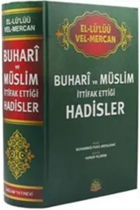 El-Lü'lüü vel Mercan - Buhari ve Müslim İttifak Ettiği Hadisler