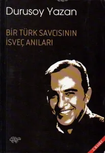 Bir Türk Savcının İsveç Anıları