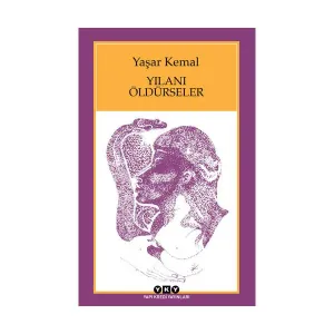 Kültür - Yılanı Öldürseler