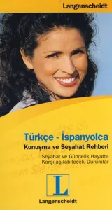 Türkçe- İspanyolca Konuşma ve Seyahat Rehberi