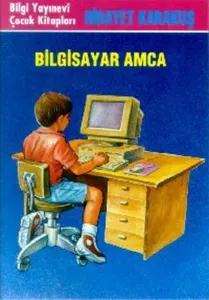 Bilgisayar Amca