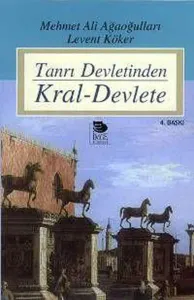 Tanrı Devletinden Kral-Devlete