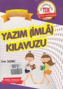 Yazım (İmla) Kılavuzu Yazım (İmla) Kılavuzu