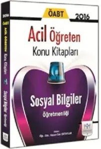 Müfredat 2016 ÖABT Sosyal Bilgiler Öğretmenliği Acil Öğreten Konu Kitabı