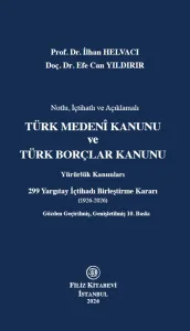 Türk Medeni Kanunu ve Türk Borçlar Kanunu