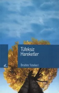 Tüfeksiz Hareketler