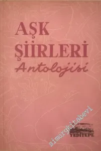 Aşk Şiirleri Antolojisi -