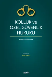 Kolluk ve Özel Güvenlik Hukuku