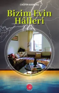 Bizim Evin Hâlleri