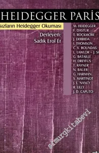 Heidegger Paris'te: Fransızların Heidegger Okuması -         2014