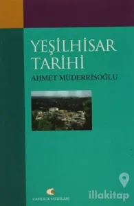 Yeşilhisar Tarihi
