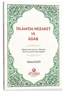 İslamda Nezaket Ve Adap