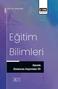 Eğitim Bilimleri Alanında Uluslararası Araştırmalar XXI