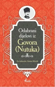 Nutuk; Boşnakça Seçme Hikayeler