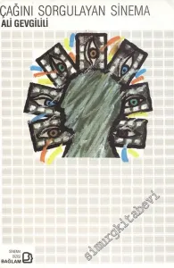 Çağını Sorgulayan Sinema -        1989